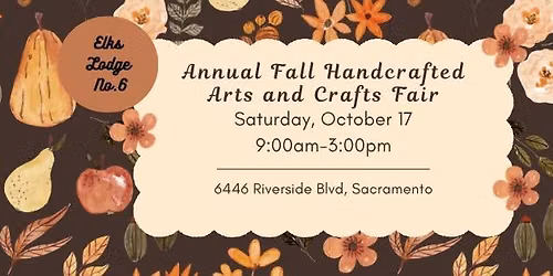 Elks 6 Annual Handmade Fall Arts & Crafts Fair