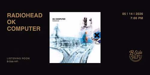 Radiohead \u2014 Ok Computer (1997)