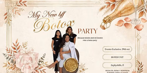 My New BFF Botox Party