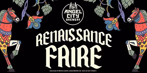 Angel City Brewery's Renaissance Faire!