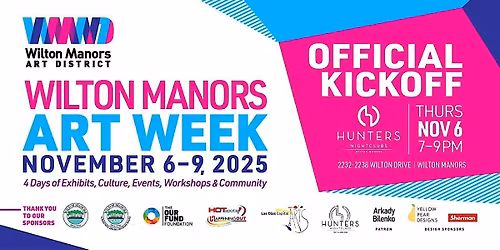 Wilton Manors Art Week Official Kickoff Party at Hunters Nightclubs