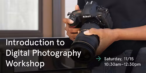 KEH\u2019s Introduction to Digital Photography Workshop