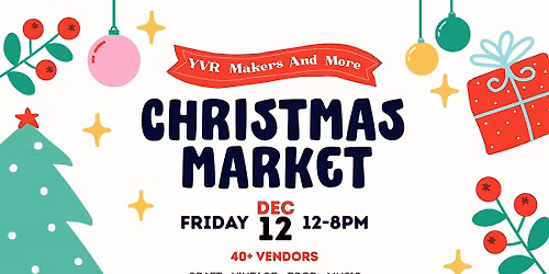 Vancouver Holiday Market | Dec 12 at Heritage Hall