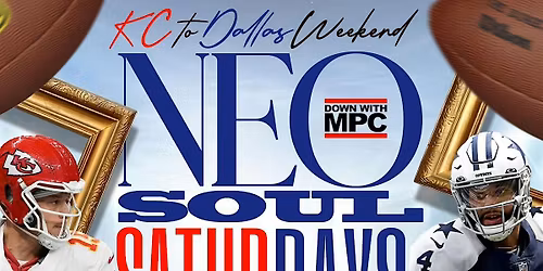 NEO SOUL "SATURDAYS" [KC TO DALLAS WEEKEND] @ SAMBUCA 360