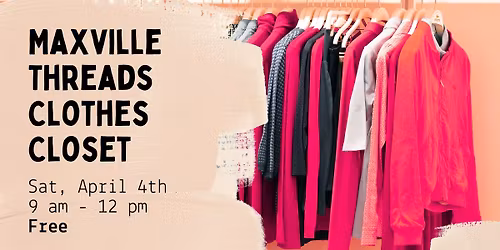 Maxville Threads Clothes Closet