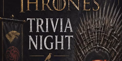 Games of Thrones Trivia Night