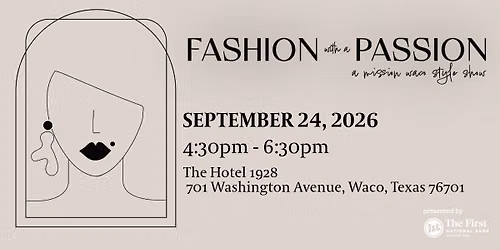 Fashion With a Passion - Mission Waco Style Show 2026