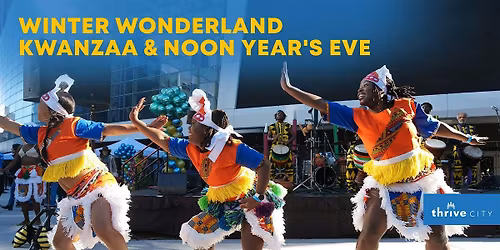 Winter Wonderland Kwanzaa & Noon Year\u2019s Eve Celebration