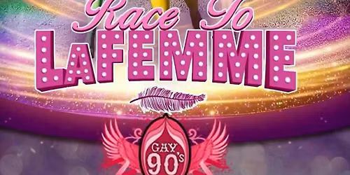 Race to LaFemme competition