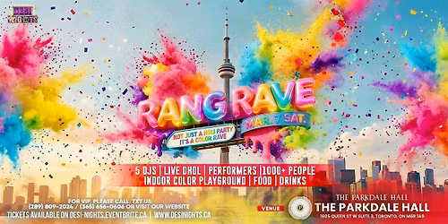 RANG RAVE \u2013 TORONTO\u2019S BIGGEST HOLI COLOR RAVE - 2 PM to 7 PM