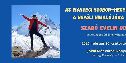 Szab\u00f3 Evelin Dorina \u00fati \u00e9lm\u00e9ny besz\u00e1mol\u00f3ja a Himal\u00e1j\u00e1r\u00f3l