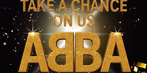 Take a Chance on Us - Abba Tribute UK