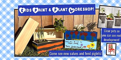 Kids Paint & Plant Workshop