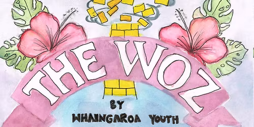 The Woz - by Whaingaroa Youth Movement
