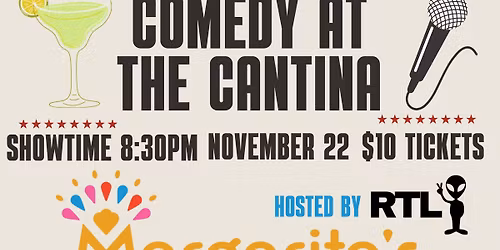 Comedy at the Cantina: Julie Drake and Friends!