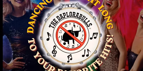 The Daplorabulls LIVE! @ Windamere