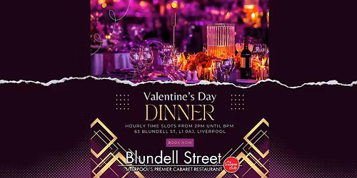 Valentine's Day Romantic Dinner at Blundell Street Supper Club