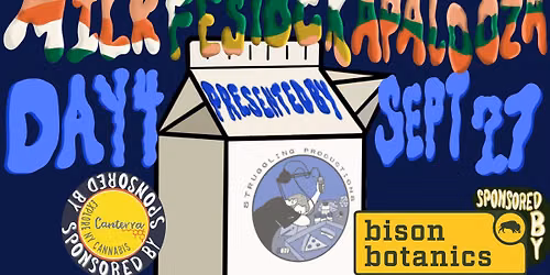 Milkfestockapalooza - Day #4
