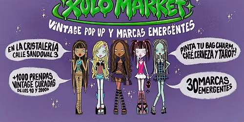XULO VINTAGE MARKET | Pop Up, Brands, Free Beer & Food, and more!!