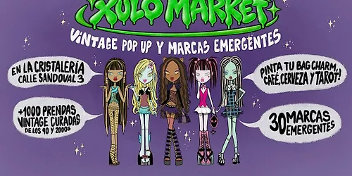 XULO VINTAGE MARKET Pop Up Brands Free Beer & Food and more