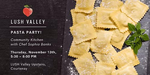 Pasta Party: Community Kitchen with Sophia Banks