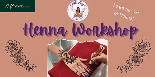 Henna Workshop at Earth Angel Crystal