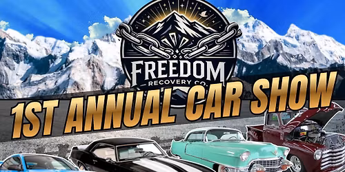 Freedom Recovery 1st Annual Car Show