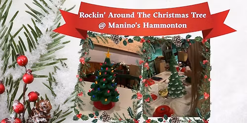 Rockin' Around the Christmas Tree @ Manino's Hammonon