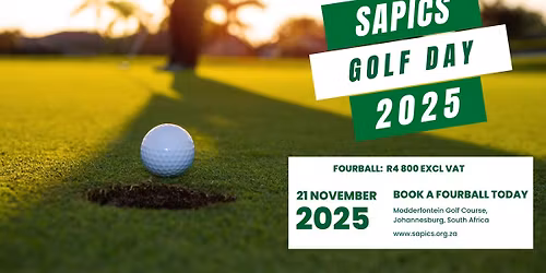 SAPICS Annual Golf Day | Modderfontein Golf Course | 21 November 2025