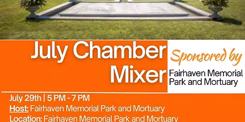 Chamber Mixer hosted by Dignity Memorial at Fairhaven Memorial Park