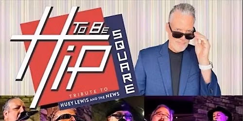 Hip To Be Square-LIVE AT THE VIBE