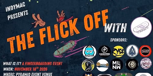 The Flick Off (a Fingerboarding event\/competition)