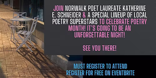 Norwalk Poets & Writers Night \u2013 Poetry Month Celebration!