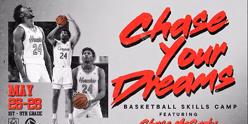 CHASE YOUR DREAMS BASKETBALL SKILLS CAMP