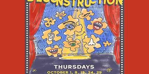 The Opening Night of Deconstruction