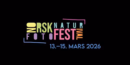 Norsk Naturfotofestival 2026