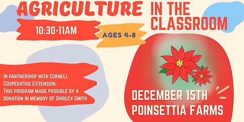 Agriculture in the Classroom: Poinsettia Farms