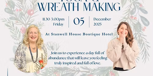 Yoga & Christmas Wreath Making