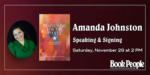 BookPeople and Torch Present: Amanda Johnston: Praisesong for the People