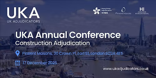 UKA Annual  Adjudication  Conference 2025