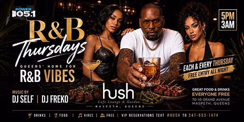 Thursday at Hush Garden in Maspeth, Queens
