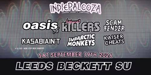Oasis Tribute Band - Leeds Beckett SU - 19th September 2026