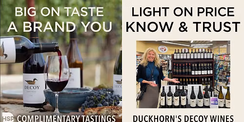 Try a Collection of Decoy Wines at Vons - Pasadena - E Colorado Blvd