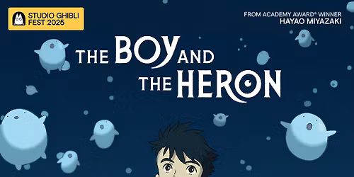 The Boy and the Heron - Ghibli 2025