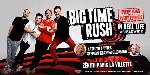 BIG TIME RUSH | Z\u00e9nith Paris - La Villette, Paris - 3 d\u00e9cembre 2025