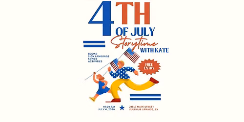Storytime with Kate @ The Book Nook on Main- 4th of July Theme