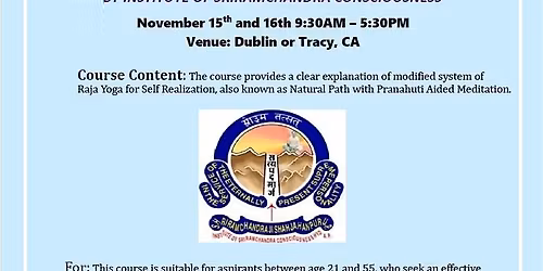 ISRC Two Day Free Meditation Course, November 15th-16th,2025 in Tracy, CA