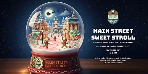 Sanford Main Street Sweet Stroll \ud83c\udf6a\ud83c\udf6d