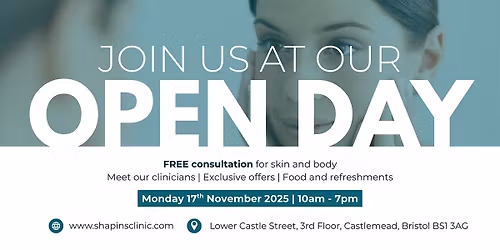 Skin Clinic Grand Open Event - Shapins Bristol