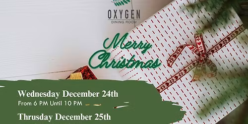 Merry Christmas at Oxygen Dining Room!